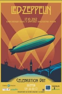   Led Zeppelin «Celebration Day» (2012)